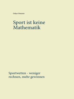 cover image of Sport ist keine Mathematik